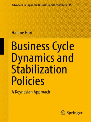 cover image of Business Cycle Dynamics and Stabilization Policies